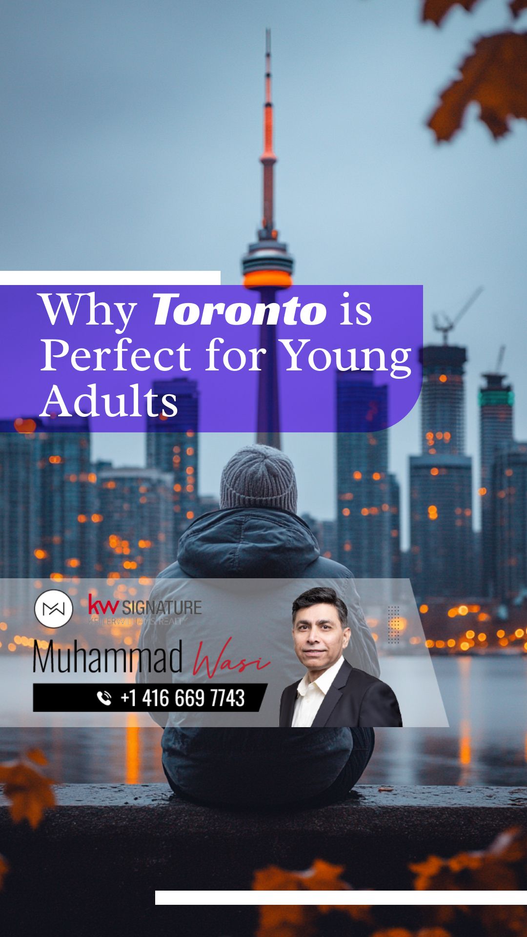 Why Toronto Is Among Canada’s Best Young Adult Cities
