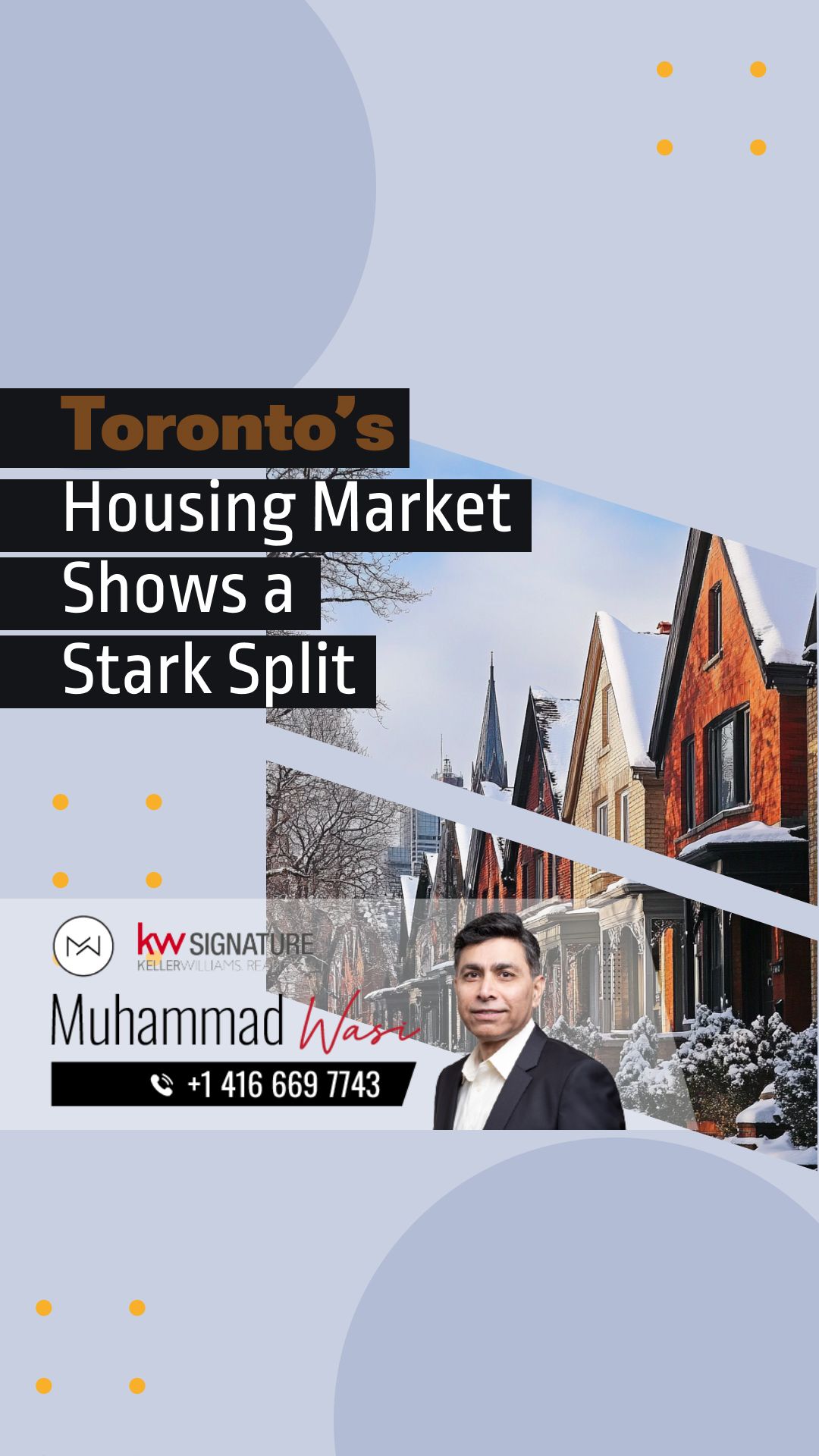 Why Does Toronto’s Housing Market Show a Stark Split?