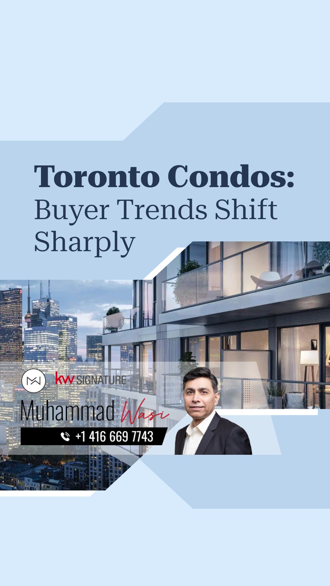 Toronto Condos: Buyer Trends Shift Sharply